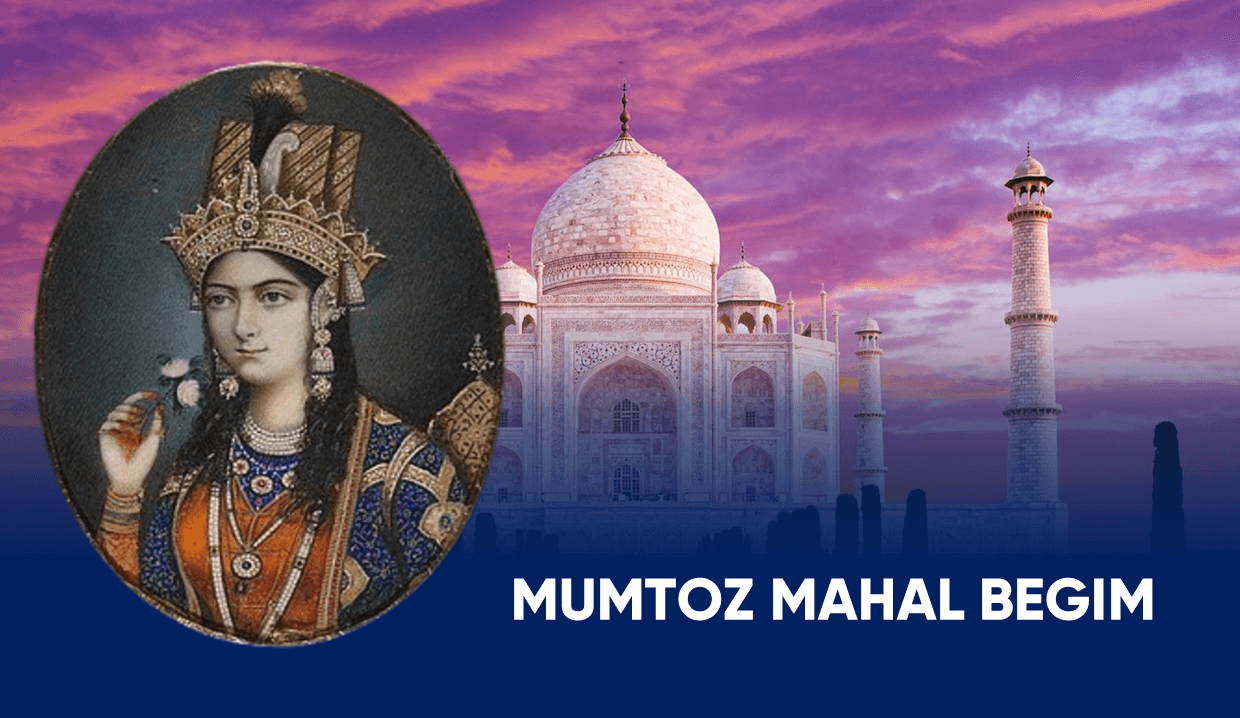 MUMTOZ MAHAL BEGIM