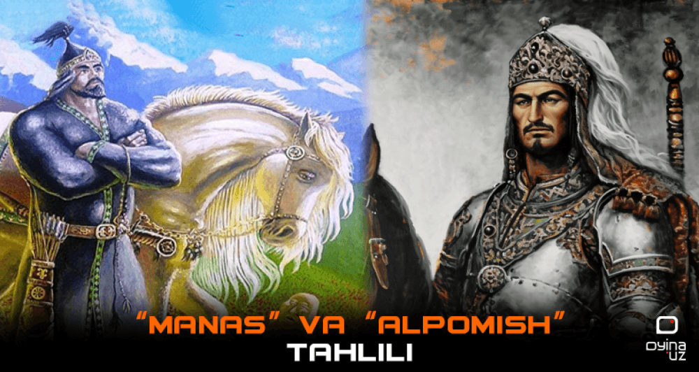 Uyg‘un jihatlari shu paytgacha o‘rganilmagan – “Alpomish” va “Manas” tahlili