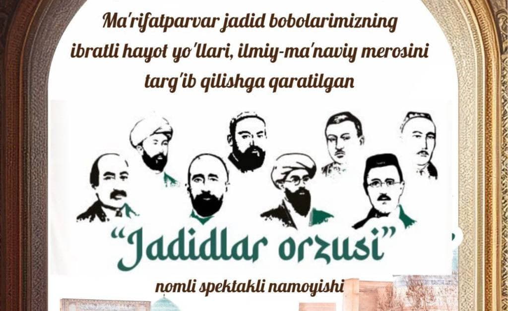 “Jadidlar orzusi” spektakli internet nashrlari nigohida