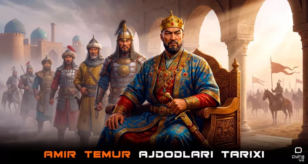 Amir Temur ajdodlari – barloslar tarixi qanday boshlangan?